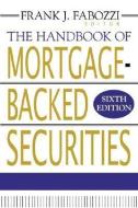 The Handbook of Mortgage-Backed Securities di Frank J. Fabozzi edito da McGraw-Hill Education