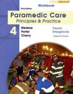 Student Workbook For Paramedic Care di Robert S. Porter edito da Pearson Education (us)