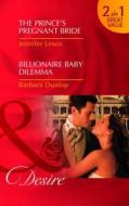 The Prince's Pregnant Bride di Jennifer Lewis, Barbara Dunlop edito da Harlequin (uk)