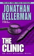 The Clinic di Jonathan Kellerman edito da Ballantine Books