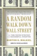 A Random Walk Down Wall Street di Burton G. Malkiel edito da Ww Norton & Co