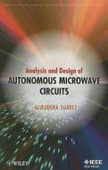 Autonomous Microwave Circuits di Suarez edito da John Wiley & Sons