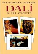 Dali: 16 Art Stickers di Salvador Dali edito da Dover Publications Inc.