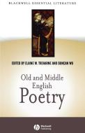 Old and Middle English Poetry di Treharne, Wu Duncan edito da John Wiley & Sons