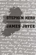 Stephen Hero di James Joyce edito da NEW DIRECTIONS