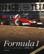 Formula 1 In Camera, 1970-79 di Paul Parker edito da Haynes Publishing Group
