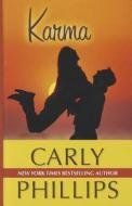 Karma di Carly Phillips edito da Wheeler Publishing