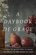 Gilroy, M: A Daybook of Grace di Mark Gilroy edito da Sterling Publishing Co Inc