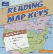 Reading Map Keys di Therese Shea edito da Gareth Stevens Publishing