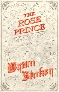 The Rose Prince di Bram Stoker edito da Fantasy and Horror Classics
