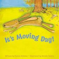 It's Moving Day! di Pamela Hickman edito da Kids Can Press
