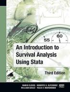 An Introduction To Survival Analysis Using Stata di Mario Cleves, William Gould, Roberto Gutierrez, Yulia Marchenko edito da Stata Press