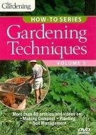 Garden Techniques, Volume 3 edito da Taunton Press