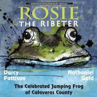 Rosie the Ribeter di Darcy Pattison edito da Mims House