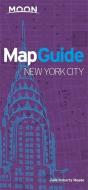 Moon MapGuide New York City (7th ed) di Julie Meade edito da Avalon Travel Publishing