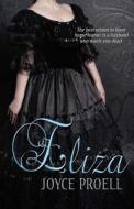 Eliza di Joyce Proell edito da Champagne Books