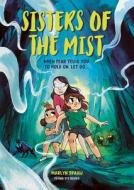Sisters of the Mist di Marlyn Spaaij edito da Flying Eye Books