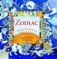 The Zodiac di Jacqueline Mitton edito da Frances Lincoln Publishers Ltd