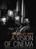 Satyajit Ray di Andrew Robinson edito da I.B. Tauris & Co. Ltd.