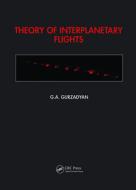 Theory Of Interplanetary Fligh di G.A. Gurzadyan edito da Routledge