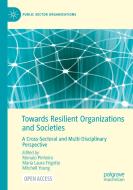 Towards Resilient Organizations And Societies edito da Springer Nature Switzerland AG