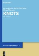 Knots di Gerhard Burde, Heiner Zieschang, Michael Heusener edito da Gruyter, Walter de GmbH