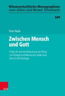 Zwischen Mensch und Gott di Peter Riede edito da Vandenhoeck + Ruprecht