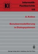 Benutzermodellierung in Dialogsystemen di A. Kobsa edito da Springer Berlin Heidelberg