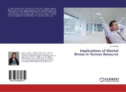 Implications of Mental Illness in Human Resource di Ouida Butler edito da LAP LAMBERT Academic Publishing
