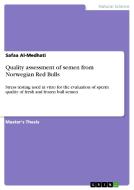 Quality assessment of semen from Norwegian Red Bulls di Safaa Al-Medhati edito da GRIN Publishing