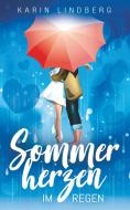 Sommerherzen im Regen di Karin Lindberg edito da BookRix