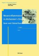 Neuroinflammatory Mechanisms in Alzheimer's Disease Basic and Clinical Research di J. Rogers, Joseph Rogers edito da Birkhauser