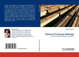 Ramsey Pricing by Railways di Sylvester Damus edito da LAP Lambert Acad. Publ.