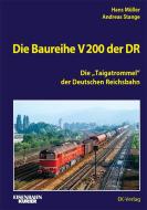 BUCH: Die Baureihe V 200 der DR di Hans Müller, Andreas Stange edito da Ek-Verlag Eisenbahnkurier