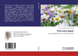 Russkaya Ideya di Rymar' Svetlana Viktorovna edito da Lap Lambert Academic Publishing