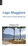 Lago Maggiore di Wolfgang Abel edito da Oase Verlag