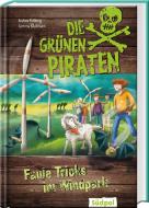 Die Grünen Piraten - Faule Tricks im Windpark di Andrea Poßberg, Corinna Böckmann edito da Südpol Verlag GmbH