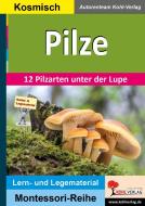 Pilze edito da Kohl Verlag