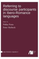 Referring to discourse participants in Ibero-Romance languages edito da Language Science Press
