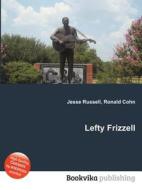 Lefty Frizzell edito da Book On Demand Ltd.