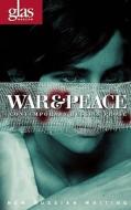 War And Peace di Iu. Latynina, Dmitrij Bykov, Maria Galina edito da Glas