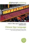 Chinese Sign Language edito da Alphascript Publishing