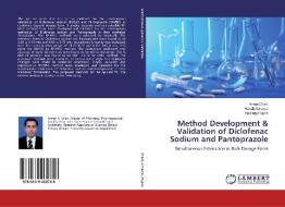 Method Development & Validation of Diclofenac Sodium and Pantoprazole di Imran Chaki, Hardik Acharya, Naisarg Pujara edito da LAP Lambert Academic Publishing