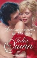 Los Diarios Secretos de Miranda = The Secret Diaries of Miranda di Julia Quinn edito da URANO PUB INC