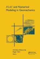 FLAC and Numerical Modeling in Geomechanics edito da A A Balkema Publishers