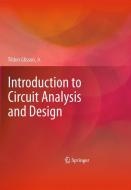 Introduction to Circuit Analysis and Design di Tildon H. Glisson edito da Springer Netherlands