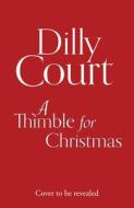 Untitled Book 1 di Dilly Court edito da HarperCollins Publishers