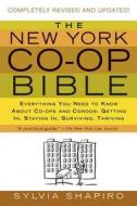 The New York Co-Op Bible di Sylvia Shapiro edito da St. Martins Press-3PL