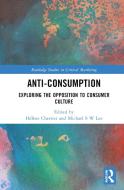 Anti-Consumption edito da Taylor & Francis Ltd