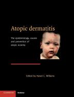 Atopic Dermatitis di Hywel C. Williams edito da Cambridge University Press